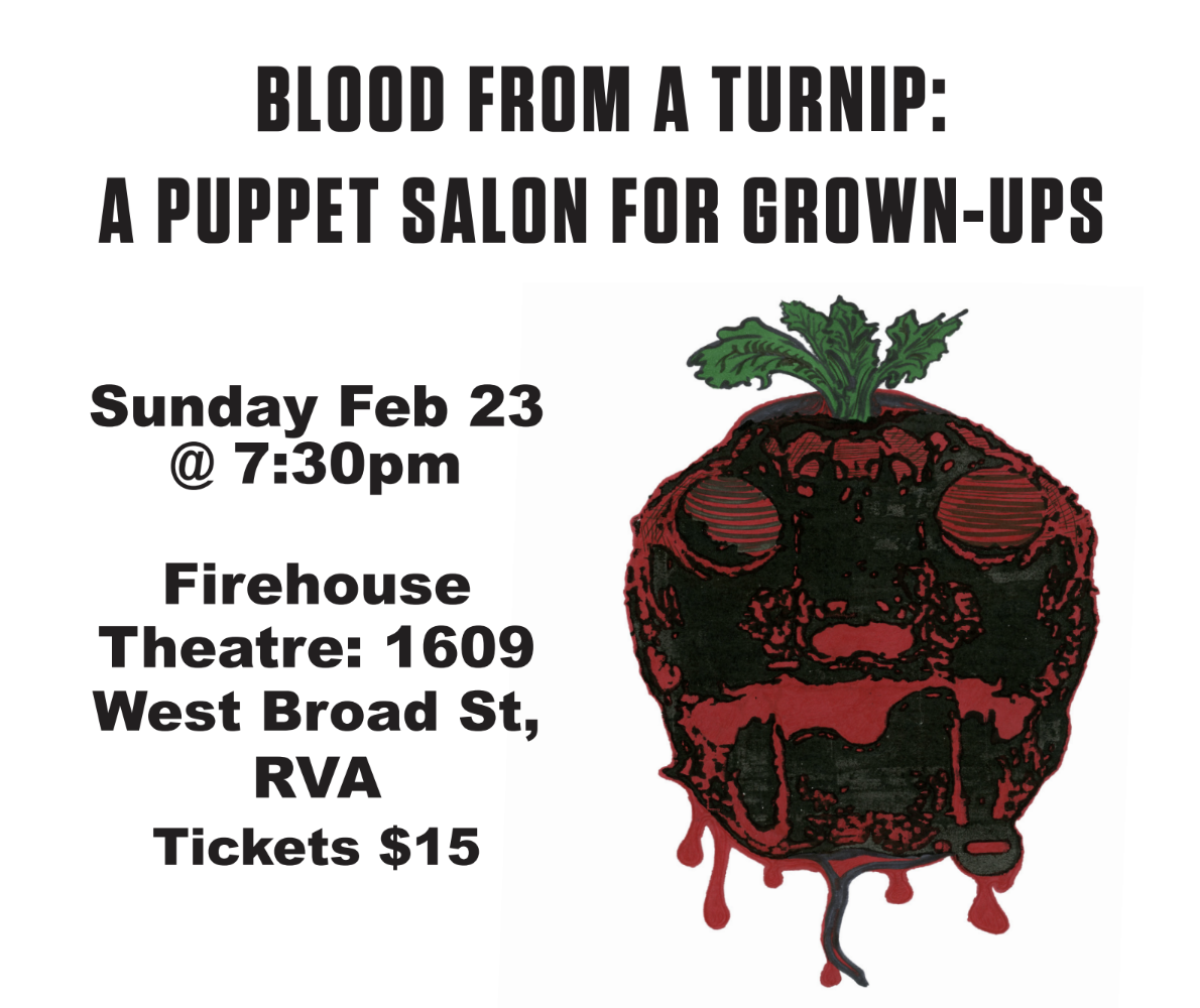 Blood from a Turnip — The Firehouse Theatre